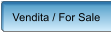 Vendita / For Sale
